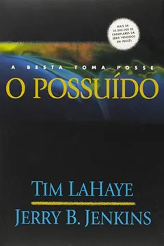 Livro Deixados Para Tras - V. 07 - O Possuido - Resumo, Resenha, PDF, etc.
