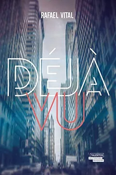 Livro Déjà Vu - Resumo, Resenha, PDF, etc.