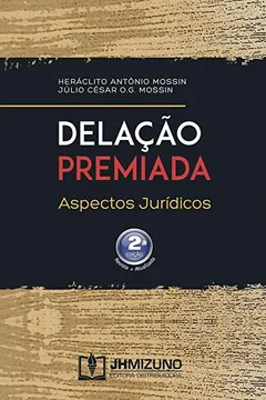 Livro Delação Premiada - Resumo, Resenha, PDF, etc.