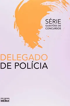 Livro Delegado De Policia - Resumo, Resenha, PDF, etc.