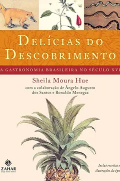 Livro Delícias Do Descobrimento - Resumo, Resenha, PDF, etc.