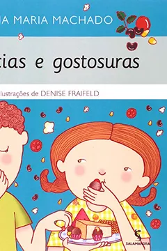 Livro Delícias e Gostosuras - Coleção Gato Escondido - Resumo, Resenha, PDF, etc.