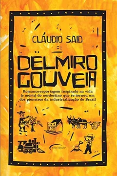 Livro Delmiro Gouveia - Resumo, Resenha, PDF, etc.