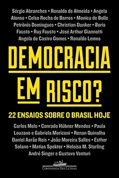 Livro Democracia em risco?: 22 ensaios sobre o Brasil hoje - Resumo, Resenha, PDF, etc.