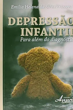 Livro Depressão Infantil. Para Além do Diagnóstico - Resumo, Resenha, PDF, etc.