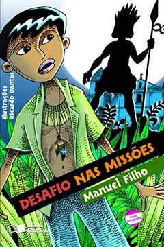 Livro Desafio nas Missões - Conforme Nova Ortografia - Resumo, Resenha, PDF, etc.
