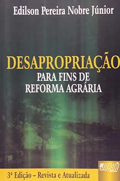 Livro Desapropriação Para Fins de Reforma Agraria - Resumo, Resenha, PDF, etc.