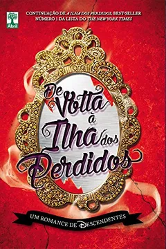 Livro Descendentes. De Volta à Ilha dos Perdidos - Resumo, Resenha, PDF, etc.