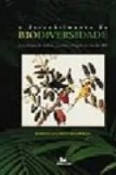 Livro Descobrimento Da Biodiversidade - Resumo, Resenha, PDF, etc.