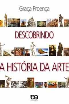 Livro Descobrindo a História da Arte - Resumo, Resenha, PDF, etc.