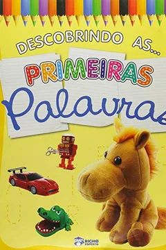 Livro Descobrindo As... Primeiras Palavras - Resumo, Resenha, PDF, etc.