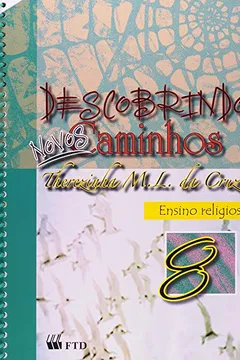 Capa do livro Descobrindo Novos Caminhos - 8. Ano