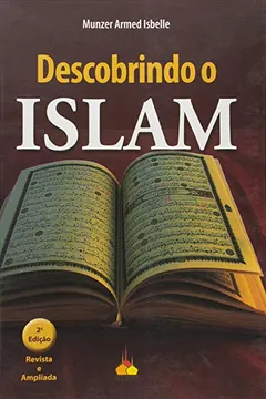 Livro Descobrindo o Islam - Resumo, Resenha, PDF, etc.