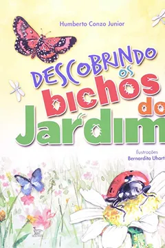 Capa do livro Descobrindo os Bichos do Jardim