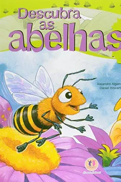 Livro Descubra as Abelhas - Resumo, Resenha, PDF, etc.