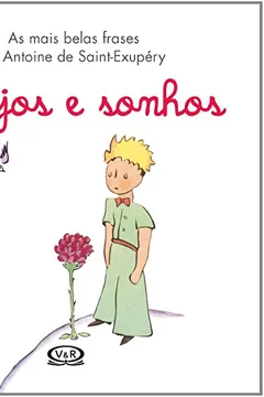 Livro Desejos e Sonhos. As Mais Belas Frases - Resumo, Resenha, PDF, etc.