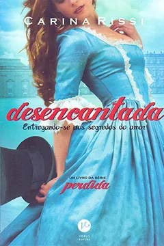 Livro Desencantada - Volume 5 - Resumo, Resenha, PDF, etc.