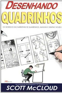 Livro Desenhando Quadrinhos - Resumo, Resenha, PDF, etc.