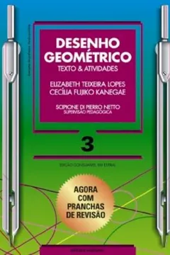 Capa do livro Desenho Geométrico. Texto e Atividades 8º Ano - 7ª Série. Volume 3
