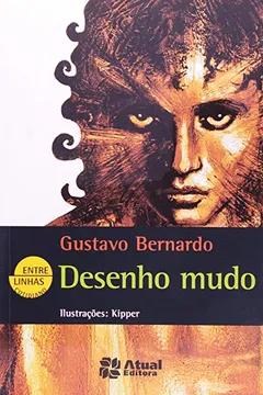Livro Desenho Mudo - Coleção Entre Linhas - Resumo, Resenha, PDF, etc.