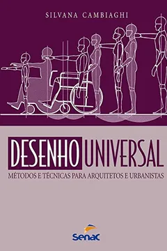 Livro Desenho universal: Métodos e tecnicas para arquitetos e urbanistas - Resumo, Resenha, PDF, etc.