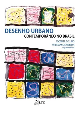 Livro Desenho Urbano Contemporâneo no Brasil - Resumo, Resenha, PDF, etc.