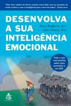 Livro Desenvolva A Sua Inteligência Emocional - Resumo, Resenha, PDF, etc.
