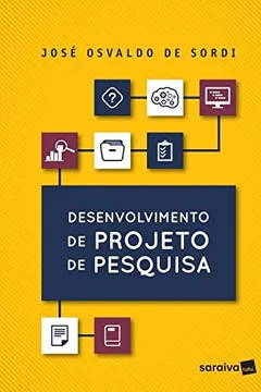 Livro Desenvolvimento de Projeto de Pesquisa - Resumo, Resenha, PDF, etc.