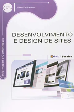 Livro Desenvolvimento e Design de Sites - Série Eixos - Resumo, Resenha, PDF, etc.
