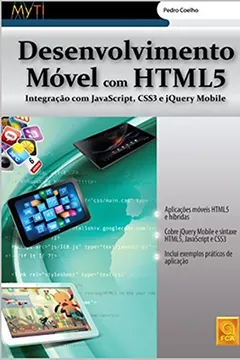 Livro Desenvolvimento Móvel com HTML5 - Resumo, Resenha, PDF, etc.
