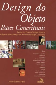 Livro Design do Objeto - Resumo, Resenha, PDF, etc.