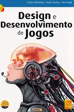 Livro Design E Desenvolvimento De Jogos - Resumo, Resenha, PDF, etc.