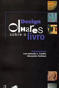 Capa do livro Design. Olhares Sobre O Livro
