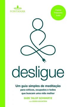 Livro Desligue - Resumo, Resenha, PDF, etc.