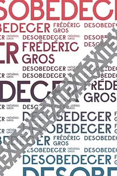 Livro Desobedecer - Resumo, Resenha, PDF, etc.