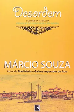 Livro Desordem - Coleção Crônicas Do Grao-Para E Rio Negro - Resumo, Resenha, PDF, etc.