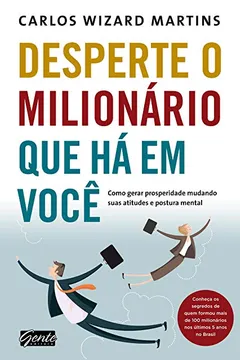 Livro Desperte o Milionário que Há em Você - Resumo, Resenha, PDF, etc.