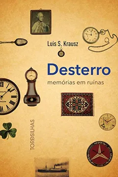 Livro Desterro. Memórias em Ruinas - Resumo, Resenha, PDF, etc.