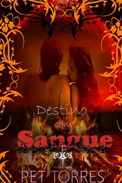 Livro Destino Com Sangue: Edicao Especial - Resumo, Resenha, PDF, etc.