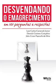 Capa do livro Desvendando o Emagrecimento em 101 Perguntas e Respostas