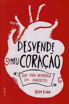 Livro Desvende Meu Coração - Resumo, Resenha, PDF, etc.