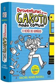 Livro Desventuras de Um Garoto Nada Comum. O Herói do Armário - Volume 1 - Resumo, Resenha, PDF, etc.