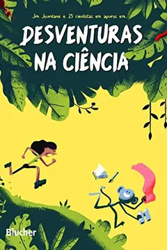 Livro Desventuras na Ciência - Resumo, Resenha, PDF, etc.