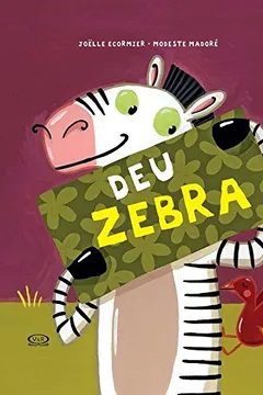 Livro Deu Zebra - Resumo, Resenha, PDF, etc.