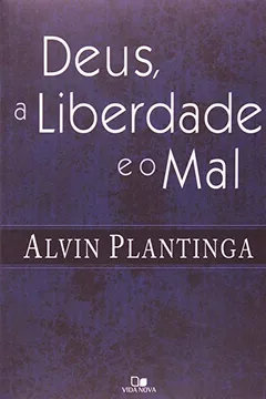 Livro Deus, A Liberdade E O Mal - Resumo, Resenha, PDF, etc.