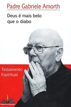 Livro Deus É Mais Belo que o Diabo. Testamento Espiritual - Resumo, Resenha, PDF, etc.