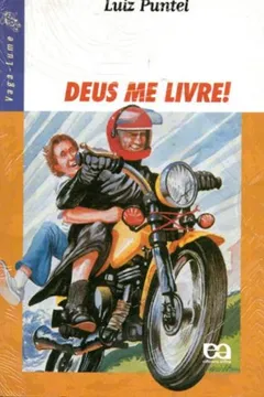 Livro Deus Me Livre - Coleção Vaga Lume - Resumo, Resenha, PDF, etc.