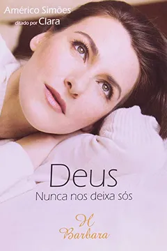 Livro Deus Nunca Nos Deixa Sos - Resumo, Resenha, PDF, etc.