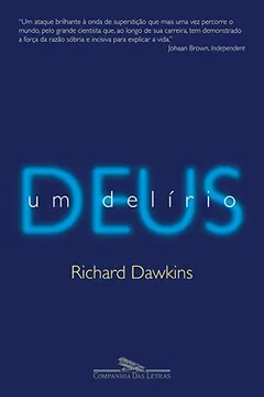 Livro Deus, Um Delírio - Resumo, Resenha, PDF, etc.