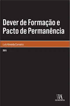 Livro Dever de Formação e Pacto de Permanência - Resumo, Resenha, PDF, etc.